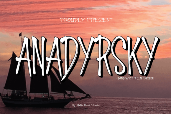 Anadyrsky: A Natural Handwritten Font for Your Brand