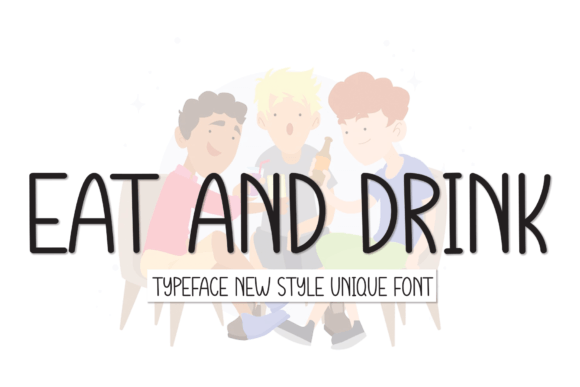 Eat and Drink Font: A Handwritten Charm for Crafters and Makers