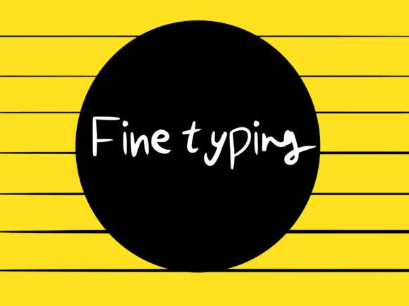 Fine Typing: A Quirky Handwritten Font for Editorial Design and Digital Publishing