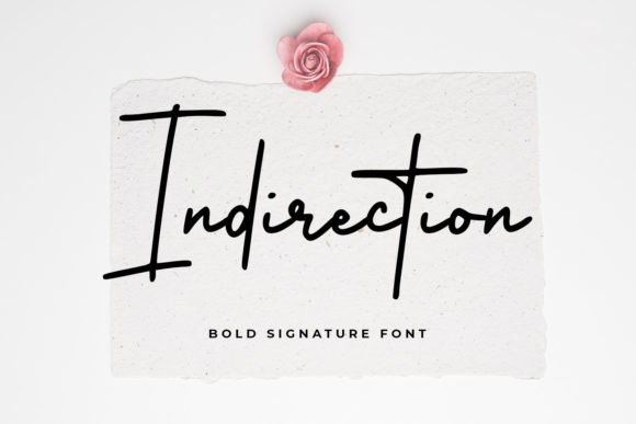 Indirection: Bold Signature Font for Scroll-Stopping Branding