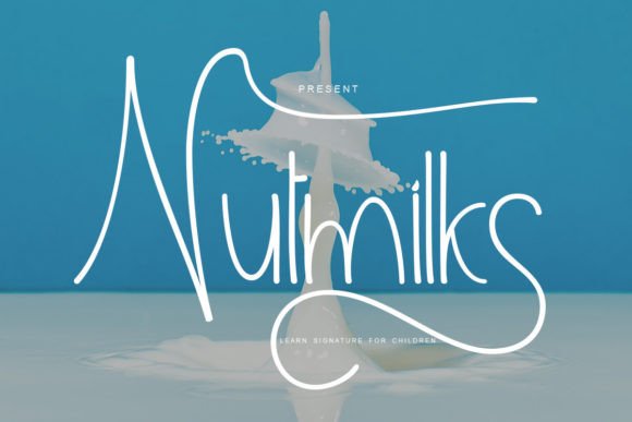 Nutmilks: A Signature Script Font for Campaigns