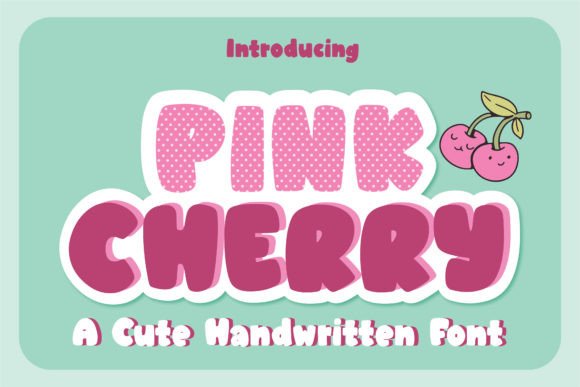 Pink Cherry: A Handwritten Font That Elevates Small Business Branding