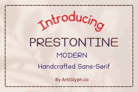 Prestontine: A Modern Cute Handwritten Font Review