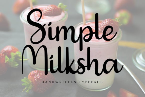 Simple Milksha: A Handwritten Font for Elegant Craft and Product Design